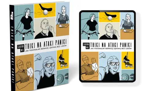 Książka i tablet z okładką "Triki na ataki paniki. Jak pokonałam nerwicę lękową bez leków". Grafiki przedstawiają aktywności: jazda na rowerze, jedzenie, golf, medal, dziecko, siłownia, rolki.