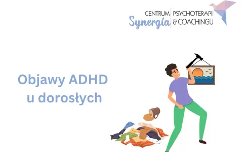 Mężczyzna z młotkiem próbuje powiesić obrazek, obok stos ubrań i rozlana kawa. Czy to objawy ADHD u dorosłych?