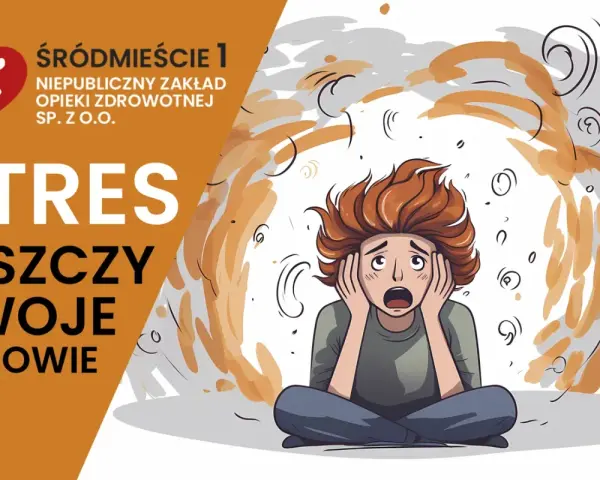 Stres niszczy Twoje zdrowie. To znaczy niezrównoważony stan, gdy czujesz się przytłoczony i przerażony.