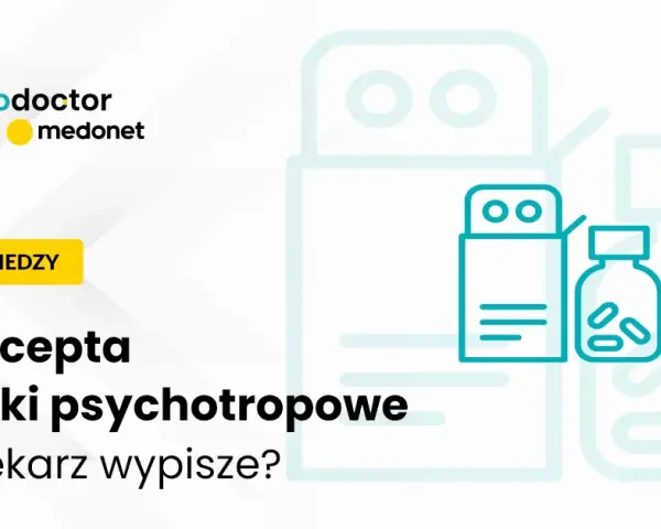 Czy lekarz rodzinny może wypisać receptę na leki psychotropowe? Sprawdź zasady