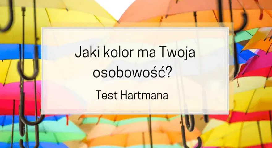 Jak sprawdzić swój typ osobowości i zrozumieć swoje cechy