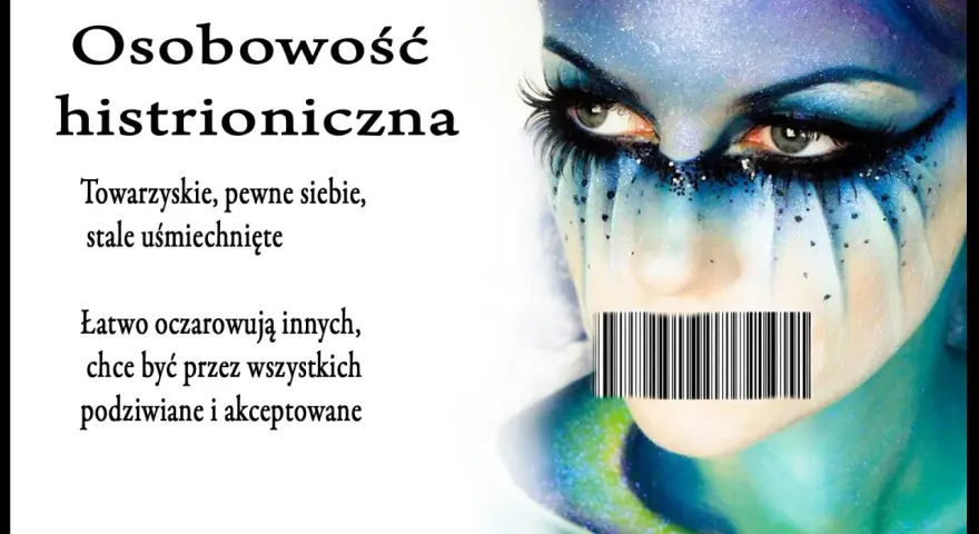 Histrioniczne zaburzenie osobowości objawy – jak je rozpoznać?