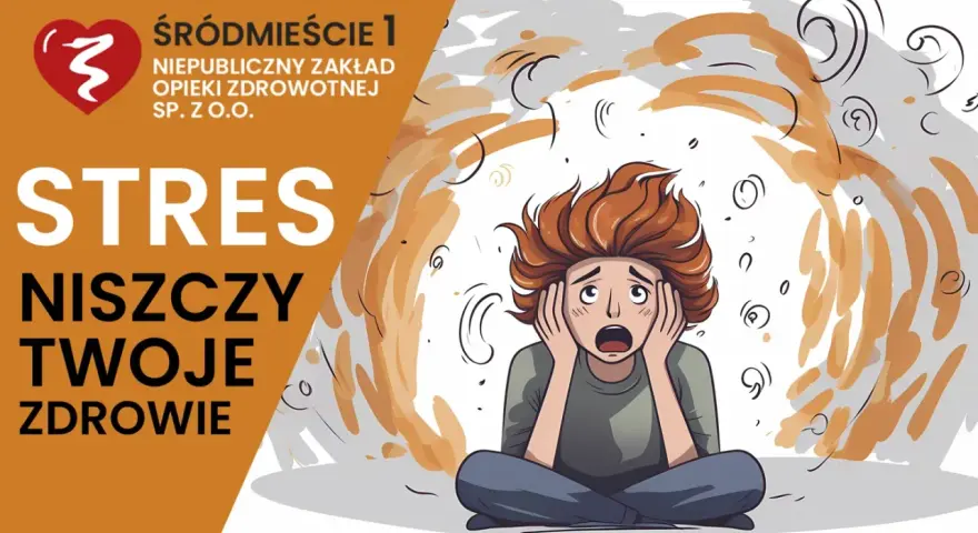 Stres niszczy Twoje zdrowie. To znaczy niezrównoważony stan, gdy czujesz się przytłoczony i przerażony.