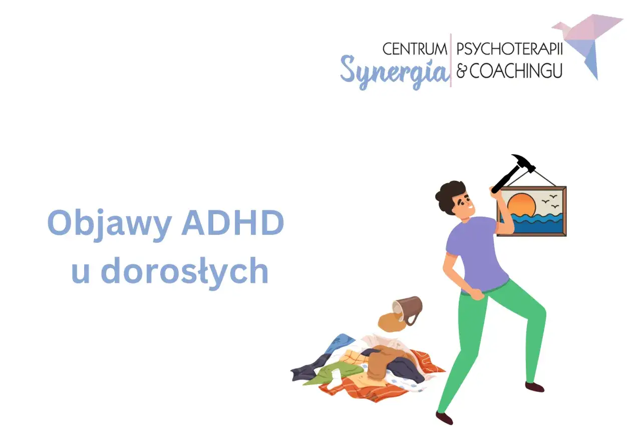 Mężczyzna z młotkiem próbuje powiesić obrazek, a obok leży stos ubrań i rozlana kawa. Czy to objawy ADHD u dorosłych?